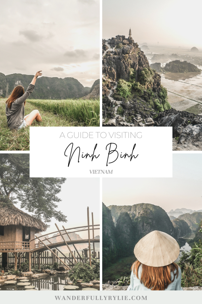 A Travel Guide to Visiting Ninh Binh - One of the most beautiful places in Vietnam.