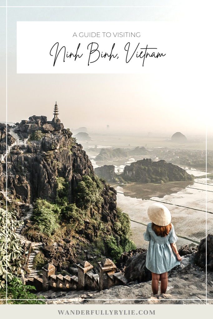A Travel Guide to Visiting Ninh Binh - One of the most beautiful places in Vietnam.