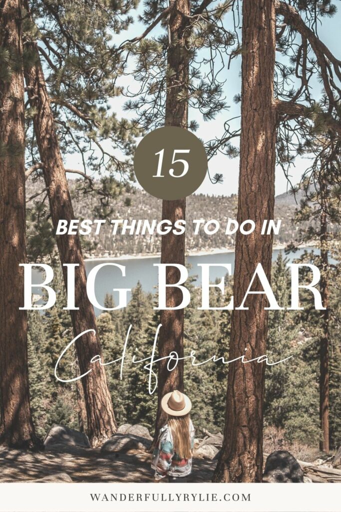 15 Best Things to Do / Activities in Big Bear Lake, California