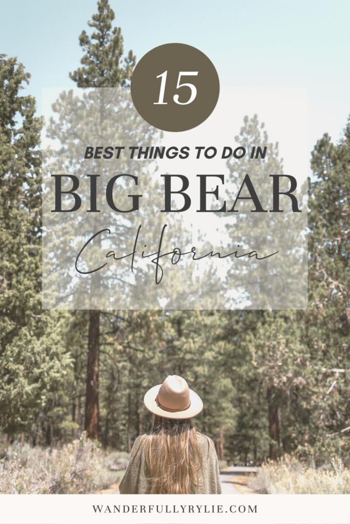 15 Best Things to Do / Activities in Big Bear Lake, California