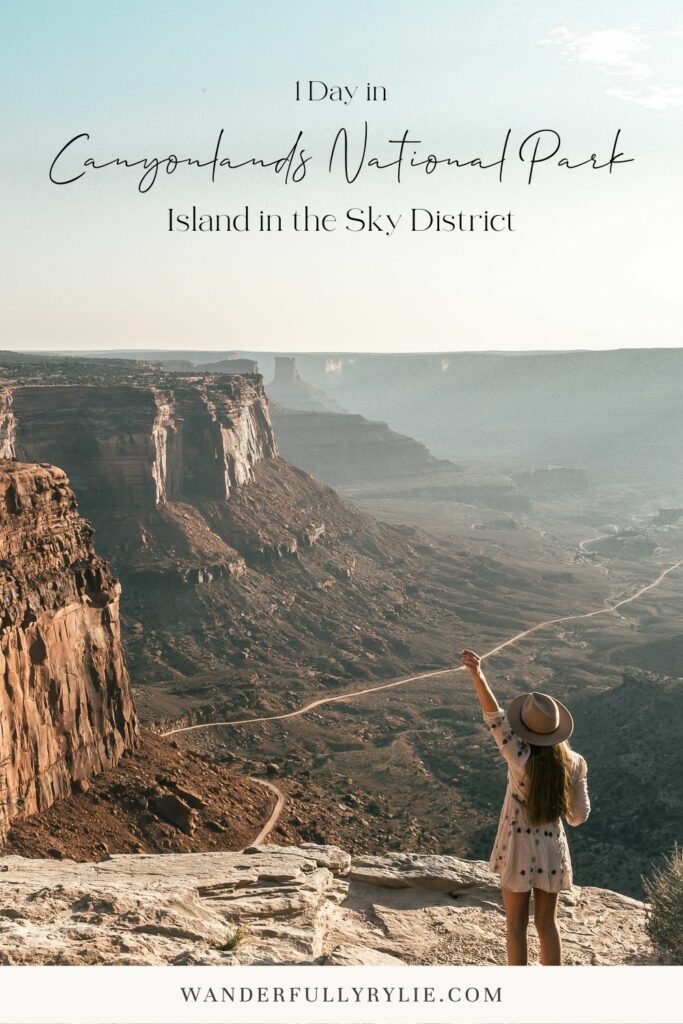 One Day in Canyonlands National Park - Island in the Sky District
